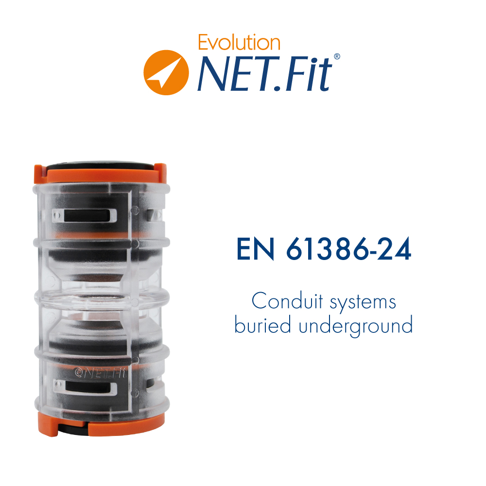 Net.Fit Evolution Certification EN 61386-24